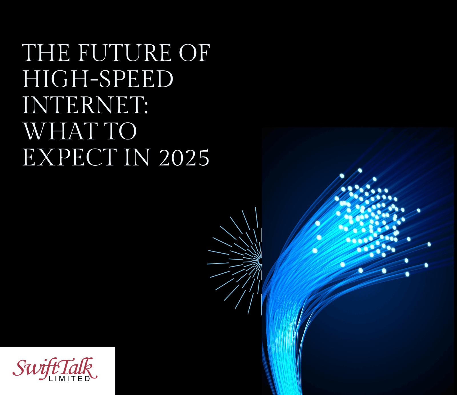 The Future of high-speed internet: What to expect in 2025